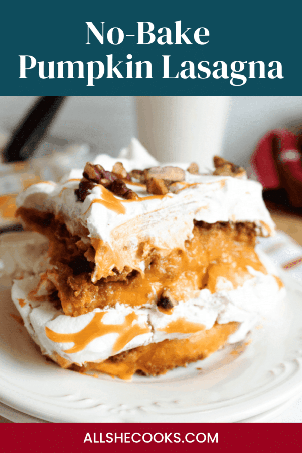 No-bake pumpkin lasagna Pinterest pin showing a slice on a white plate