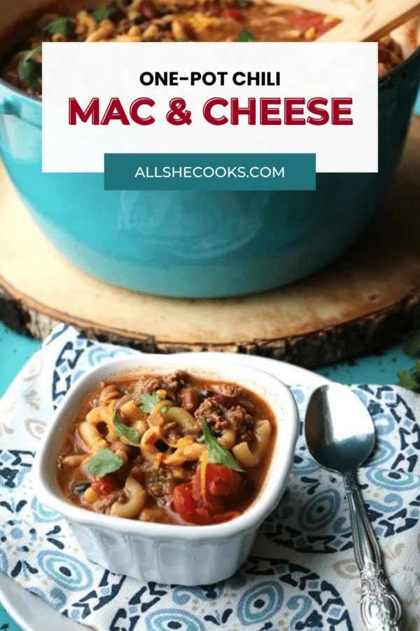 One-pot chili mac and cheese Pinterest graphic with a bowl of chili mac in front of a blue pot