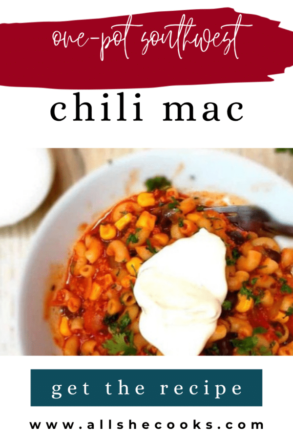 One-Pot Southwest Chili Mac Pinterest pin with a bowl of chili mac topped with sour cream