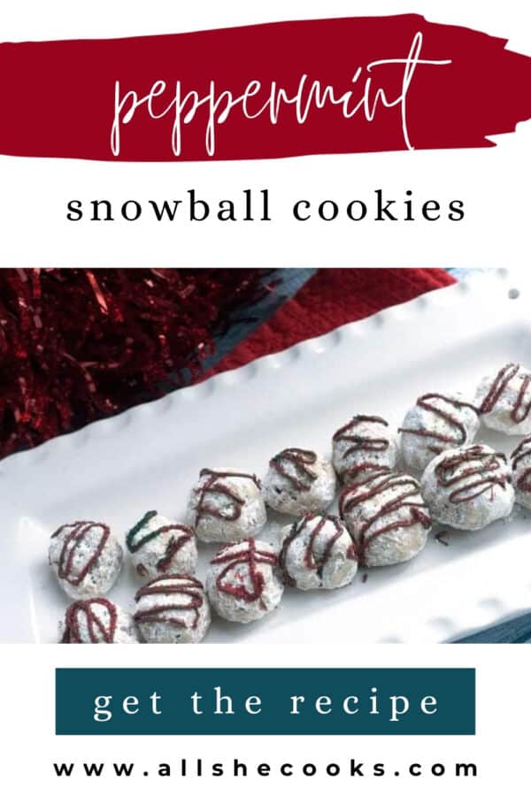 Peppermint snowball cookies on a white platter, Pinterest graphic