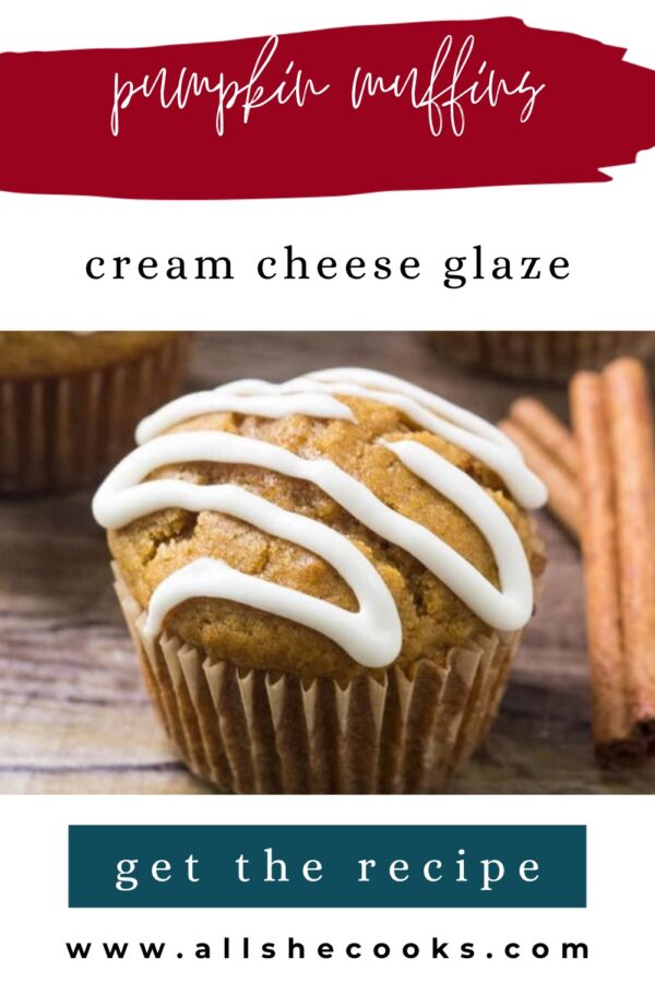 Pumpkin muffins with cream cheese glaze Pinterest pin