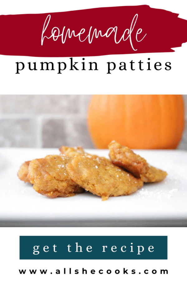 Homemade pumpkin patties Pinterest pin showing fried patties on a white plate