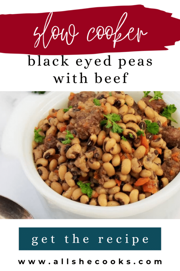 Slow cooker black eyed peas with beef Pinterest graphic
