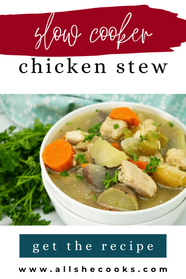 Slow cooker chicken stew Pinterest graphic with a bowl of chicken and vegetable stew