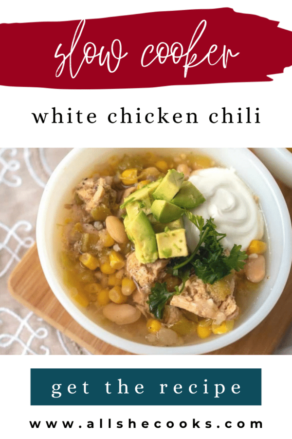 Slow cooker white chicken chili Pinterest graphic with a bowl of chili topped with avocado and sour cream