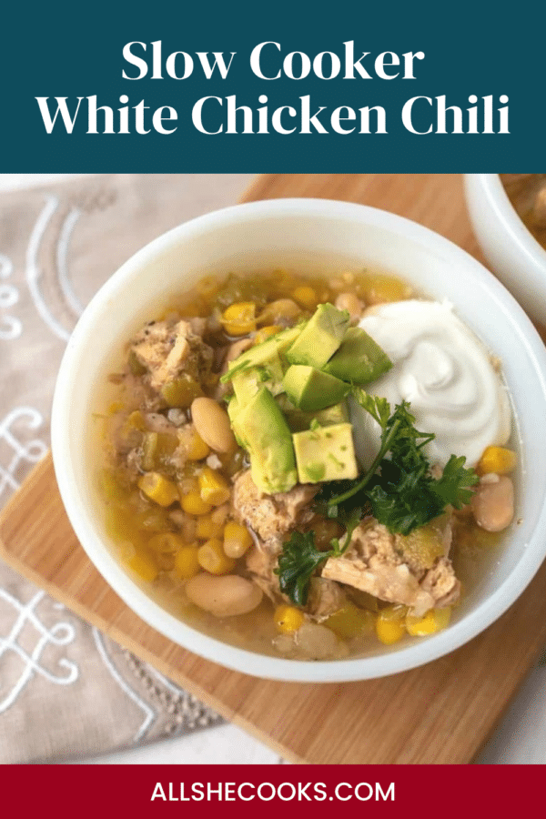 Slow Cooker White Chicken Chili Pinterest graphic showing a bowl of chicken chili with white beans and corn