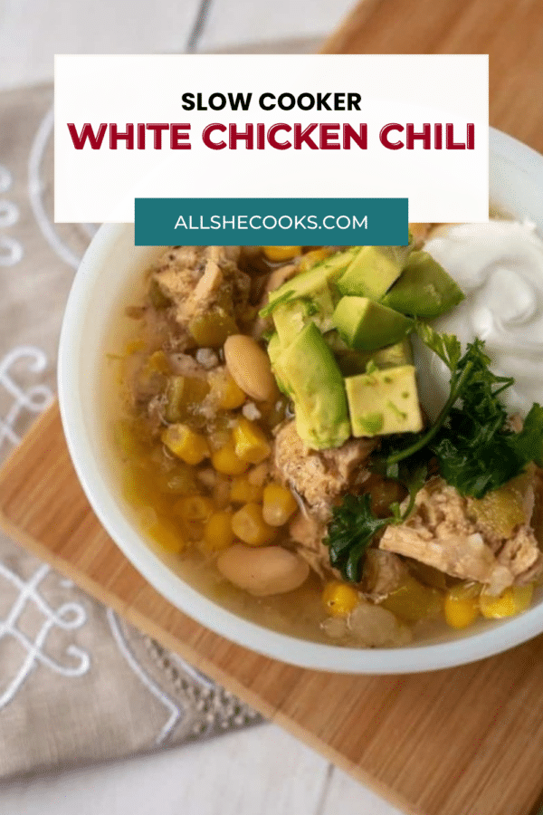 Slow cooker white chicken chili with avocado and sour cream, Pinterest graphic