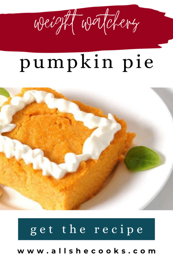 Weight Watchers Pumpkin Pie Pinterest pin with a slice of crustless pumpkin pie