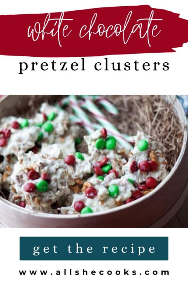 White chocolate pretzel clusters with M&Ms Pinterest pin
